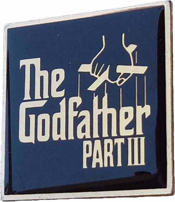 1990 ORIGINAL Godfather Pin